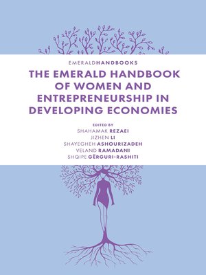 cover image of The Emerald Handbook of Women and Entrepreneurship in Developing Economies